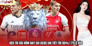 Kèo Tài Xỉu Hôm Nay Soi Cược Chi Tiết Tới 95% | Tỷ Lệ Kèo